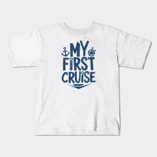 My First Cruise Family Matching Kids T-Shirt